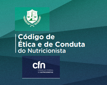 Conheça o Código de Ética e Conduta do Nutricionista